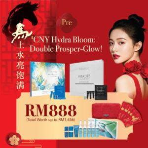 PRE-CNY HYDRA BLOOM: DOUBLE PROSPER-GLOW! ONLY RM888